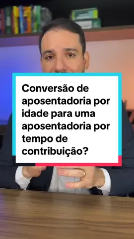 Assista ao vídeo para entender se é possível ou não solicitar ao INSS a conversão de uma aposentadoria por idade para uma aposentadoria por tempo de contribuição. #aposentadoria #aposentadoriaporidade #aposentadoriaportempodecontribuição #revisaodaaposentadoria #inss2023 