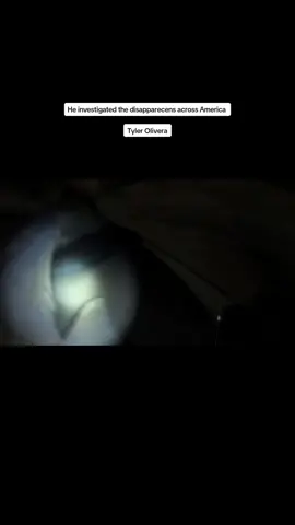 He investigated the disapparecens across America Tyler Olivera  Part 8 #foryou #foryoupage #foryoupage #fyp #fypシ  (⚠️This was created with the help of Professionals, do not try⚠️)