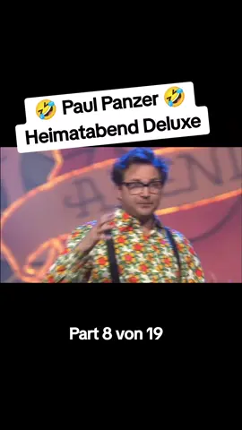 #heimatabenddeluxe #panzer #paulpanzer #spaßmusssein #comedy #lachflash #fy #fyp #fypシ゚viral 