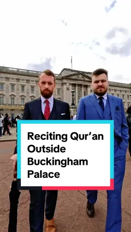 Hello there, we’re outside Buckingham Palace, and we’ve got something King Charles may like to hear.  . #king #kingcharles #buckinghampalace #royal #royalfamily #british #muslim #islam #muslimquotes #islamic #islamicquotes #islamicpost #quran #quranquotes #quranrecitation #revert #islam❤️ #muslims #muslimtiktok 