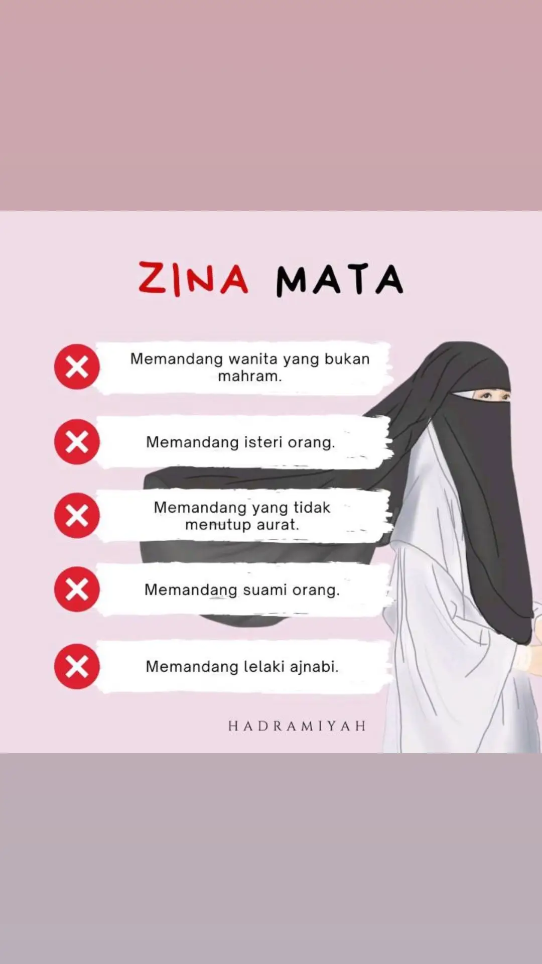 Jangan sekali-kali membawa sampah dosa ke dalam hati melalui pandangan jahat dan liar. bayangkan bertapa seriusnya Rasulullah SAW menjaga pandangan baginda dan sahabat. Rasulullah saw bersabda: 