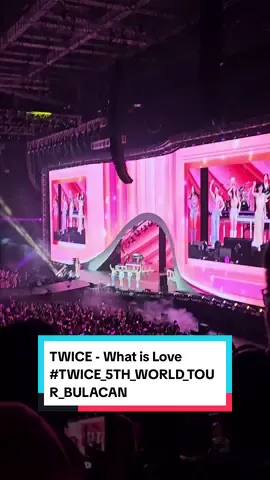 @TWICE - What is Love 🫶 #TWICE_5TH_WORLD_TOUR_BULACAN #twice #twiceinbulacan #TWICEinPH #concert #trending #8listph #fyp #foryou 