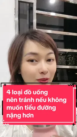 4 loại đồ uống nên tránh nếu không muốn tiểu đường nặng hơn #Master2023byTikTok #tieuduong #duonghuyet #suckhoe247 #daithaoduong #tieuduongtype2 #insulin #LearnOnTikTok 