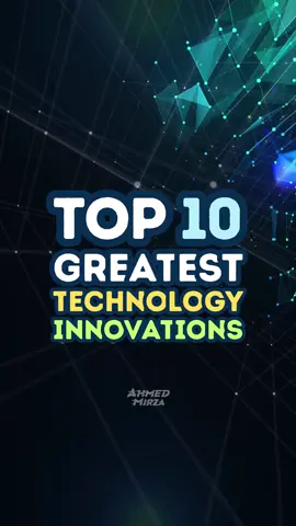 Top10 Greatest Technology Innovations | 2023 . . . . . . . #tiktok #viral #fyp #follow #foryoupage #like #foryou #top #top10 #shorts #reels #list #capcut #world #best #viralvideo #viraltiktok #trending #fypシ  #foryoufeed #2023  #ramzanmubarak #Ramadan #amazing #countries #followforfollowback #tiktokpakistan #pakistan #tiktoker #tiktokviral  #tiktoknews #usa #america #facts #fun #funfacts #10 #smile  #wheneverwherever #outrametade #growmyaccount #like #please #2023 #viewsproblem #page #500k #plzsupport #virlvideo #pleasesupport #Tech #technology #innovation #technologyinnovation #invention #ai #blockchain #crypyo 