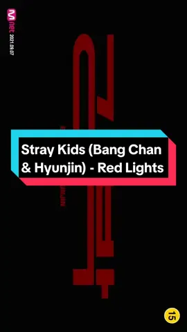 #StrayKids [Red Lights] (Bang Chan & Hyunjin) #스트레이키즈 #StrayKidsRedLights #RedLightsStrayKids #SKZRedLights #YouMakeStrayKidsStay #StrayKidsComeback #SKZ5STAR #STRAYKIDS5STAR #5_STAR #SKZSTAY #방찬 #BANGCHAN #황현진 #HYUNJIN #fyp #KPop #foryoupage 