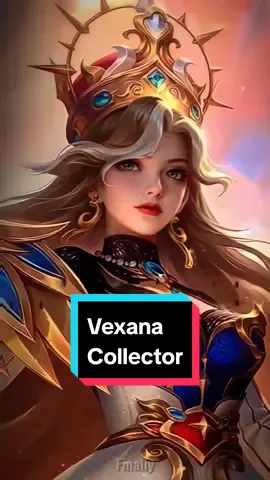 Membalas @mariberjuwang585Vexana collector skin🥰 