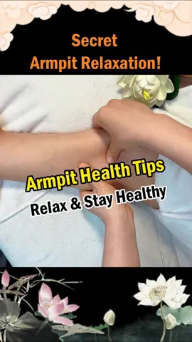Secret Armpit Relaxation! Unlock the mysteries of armpit relaxation with our comprehensive guide! Delve into a two-part massage technique designed to soothe, relax, and rejuvenate. Don't miss out on these essential steps for a tension-free day! #Massage #Relaxation #ArmpitCare #SelfCare #Acupoint #Soothing #PalmMassage #Knuckle #ElbowMassage #Tutorial #UniqueTechnique #Wellbeing #DIY #BodyCare #TensionRelease #Relax #Health #Holistic #MassageTips #JiQuan