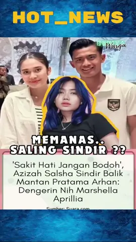Azizah saksa sindir balik mantan pratama arhan #pratamaarhan #azizahsalshaa #berita  #viraltiktok  #beritaviral  #beritaterkini  #beritatiktok  #beritahariini  #beritaterbaru  #fypシ