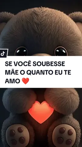Se você soubesse mãe o quanto eu te amo #reflexão #foryou #status #frases #mãe 