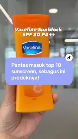 Vaseline Intensive Care Healthy Sunblock SPF30 bisa jadi pilihan sunblock sehari-hari nih! #bodylotionterbaik #rekomendasisunblock #vaselinesunblock 