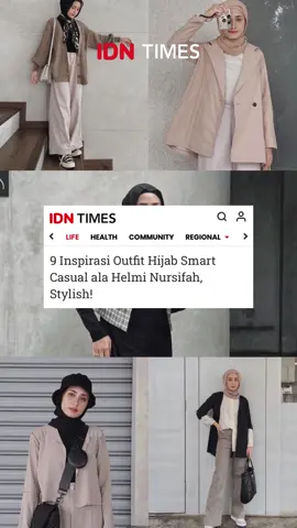 Inspirasi outfit hijab smart casual ala Helmi Nursifah, cocok banget buat ke kampus! #idntimes #idntimeslife #HelmiNursifah #kampus #OOTD #gayaditiktok #TikTokFashion 