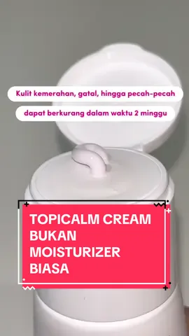 TopiCalm Cream bukan moisturizer biasa! #laboreskinexpert #sensitiveskincare #dermatologist #sensitiveskinexpert #extremesensitiveskin #skinbarrier 