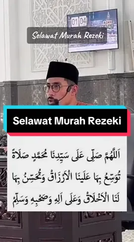 Jom sama-sama kita amalkan selawat murah rezeki ini InshaaAllah poket sentiasa tak kering #fyp #fypシ #fypシ゚viral  #selawat #rezeki #selawatmurahrezeki #ustazdondaniyal 