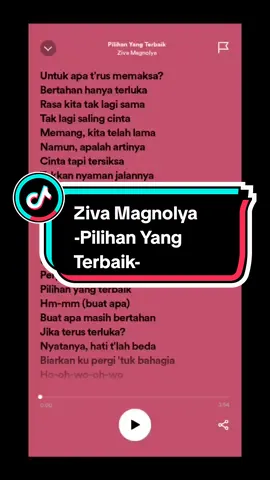 Ziva Magnolya #pilihanyangterbaik #zivamagnolya #spotifyplaylist #music #lyrics #fypシ #fyp 