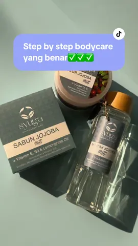 Siapa nih yang masih bingung sama langkah-langkah bodycare yang benar? Nih mitun spill yaa langkah-langkahnya💚 #syuga #bodycare #jojobaoil 