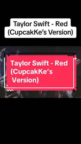 full version will DEF be coming but just this section took foreverrr #fyp #viral #floptok #floptok😍😍😭😌🤞💅💅 #cupcakke #remix #cupcakkeremix #cupcakkeremixes #cupcake #cupcakeremix #cupcakeremixes #viral #taylorswift #taylor #swift #swiftie #swifttok #red #redtaylorswift #taylorsversion #1989TaylorsVersion #1989tv 