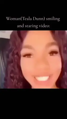 Woman smiling and staring video #CapCut #tealadunn #meme #floptok😍😍😭😌🤞💅💅 