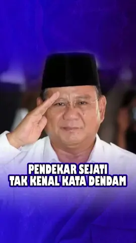 Pendekar Sejati tak Kenal Kata Dendam #PrabowoSubianto #SaatnyaPrabowo #ALLINPRABOWO #2024PrabowoPresiden #Pilpres2024.