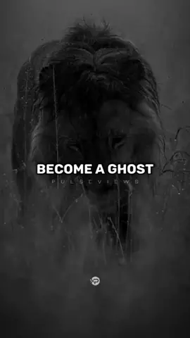 Become a Ghost.. #ghost #quotes #quote #quotesoftheday #motivationalquotes #viral #fyp #explore #explorepage #Relationship #Love #uk #usa_tiktok #foryoupage #meditation #mindfulness #mindset #mindsetmotivation #mindsetmatters #tiktoklondon #uktiktok #newyork #washington #italy #austerlia #giveup #capcut  #canada #london @Quotes @tiktoklive_us @Motivational World @Dream Big @Inspiration Quotes @Lone wolf Motivation 