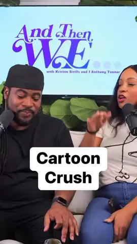 Its the age old question… which cartoon could immediately get the drawls? 😂 #andthenwe #BlackTikTok #kristensivills #comedy #andthenwepod #janthonytanner #podcast #janthonytannerandwife #funny #cartoon 