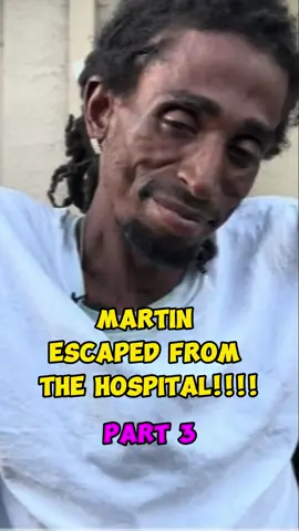 MARTIN ESCAPED FROM THE HOSPITAL!!!! (Part 3) #homeless  #feelings  #poor  #streetlife  #usa🇺🇸  #fyp  #foryou  #usa  #homelesspeople  #helpinghomeless