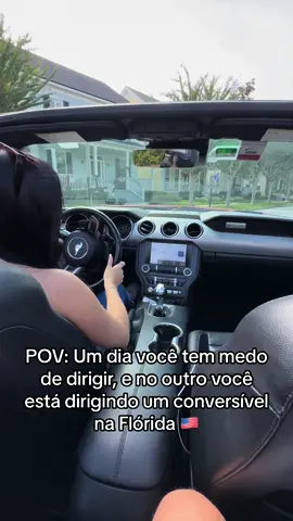 Do que você tinha medo e hoje faz sem precisar pensar? #girlsdriving #mustang #dirigir #orlandoflorida #usa🇺🇸 #florida #2023 