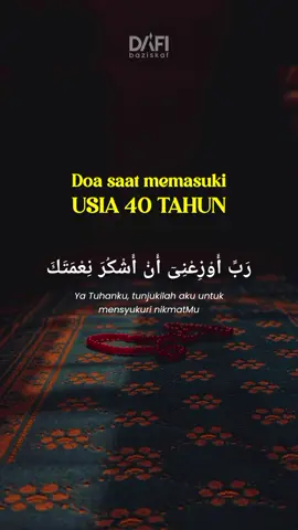 Doa saat memasuki usia 40 tahun #doa #ngaji #doaumur40tahun #umur40tahun 