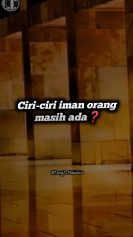 Ciri-ciri iman orang masih ada❓ #fyp #kataislami #muhammad 