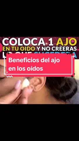 beneficios del ajo en los oídos #recetasaceras #recetasfaciles #mujeres #trucos #ajo#parati #bibliaynutricion #redimiendo_el_tiempo #viral #mujeres #fouryoupage #foryou 