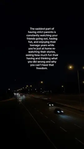 It hurts just watching your friends constantly going out while your not allowed to. Parents need to realise fun atleast once here and there for their kids is part od growing up. And then they wonder why we isolate and rebel towards them.  #strictparents #freedom #fyp #alwayssrelatable 