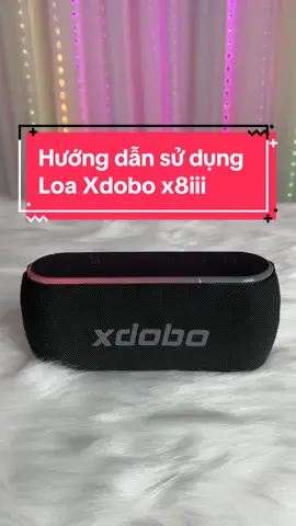 Hướng dẫn sử dụng loa Xdobo X8iii  #xdobo #xdobox8iii #loabluetooth #loa #basscang #huongdan #obibi #loagiare #loachinhhang 