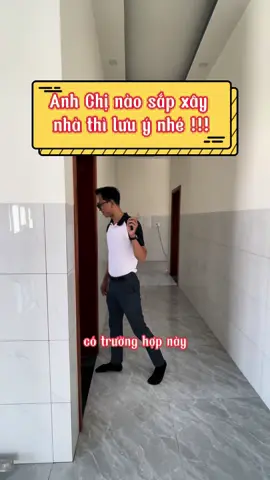 Anh chị lưu ý 2 điều này nhé. Mình thấy rất nhiều nhà hay mắc phải. #chuyenxaynha #kinhnghiemthicong #thicongnhadep #fastcons #starhouse #LearnOnTikTok 