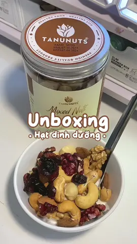 bày đặt healthy đồ, không bic được mấy bữa =)) #unboxing #granola #hatdinhduong #review #healthy  #tiktok #xhtiktok #TANUNUTS #fyp #foryou #unboxwithTep🫶