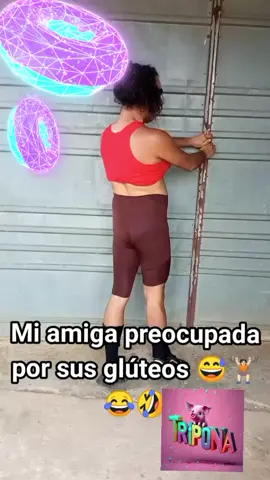 mi amiga bien preocupada  😟  #ejercicio  #sinpompi 