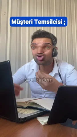 Türkiye’de müşteri temsilcisi olmak 2 👨🏻‍💻#arizadem