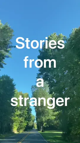 Every stranger has a story, let’s start listening <3