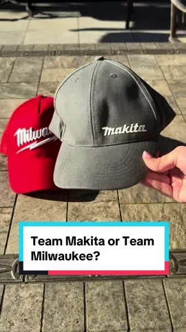 Team Makita or Team Milwaukee? #milwaukeecap  #makitapowertools  #milwaukeetools 