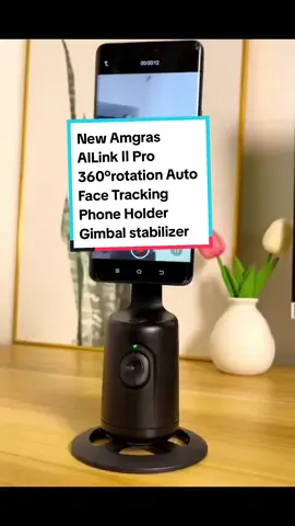 New Amgras AILink Ⅱ Pro 360°rotation Auto Face Tracking Phone Holder Gimbal stabilizer Tripod Gesture Control for Live/Vlog/Video #phoneholder #facetracking #objecttracking #phoneholder #360degree #smartface#amgras 
