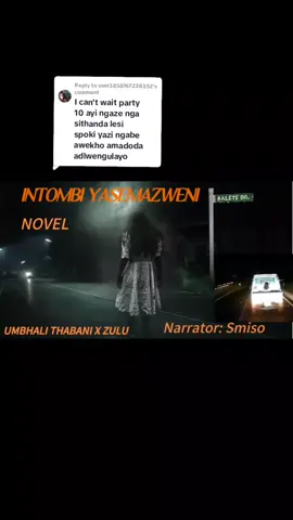 Replying to @user3850767238352 #mrtopinsizwa #novel #horrorstory #cikozangosiba 