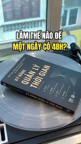 Bí kíp làm chủ thời gian đây rồi mọi người⌛️💯 #sachhay #BookTok #phattrienbanthan #baihoccuocsong #moingaymottrangsach 