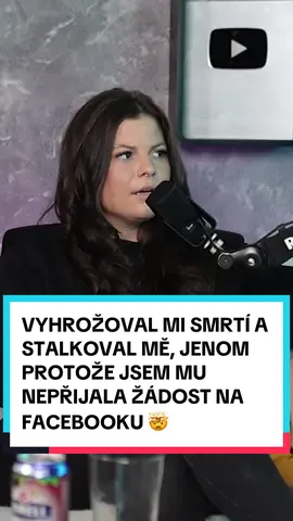 VYHROŽOVAL MI SMRTÍ A STALKOVAL MĚ, JENOM PROTOŽE JSEM MU NEPŘIJALA ŽÁDOST NA FACEBOOKU 🤯 celý #podcast s Opravdovými zločiny už teď na youtube Hype-Cast 😊