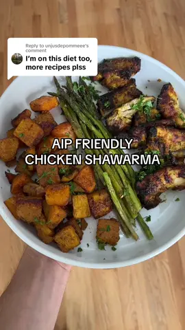 Replying to @unjusdepommeee heres my favorite dinner on the AIP diet #aip #aipdiet #paleodiet #chickenshawarma #autoimmunedisease #cooking #paleo #paleotok #paleorecipes 