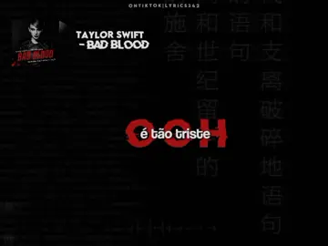 vou ouvir essa o dia todo... | #lyrics342 #badbloodtaylorsversion #badblood #taylorsversion #taylorswift #viraliza #taylornation #tipografia #fypシ゚viral 