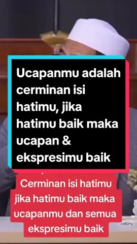 ucapan adalah cerminan isi hatimu, jika hatimu baik maka ucapan dan ekspresimu baik #ucapanadalahcerminandiri #cerminanhati #hatihatidenganucapan #hatibaiksemuabaik #ucapanbaik 
