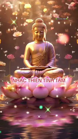 Trong muôn ngàn bông hoa, hoa lương thiện là hoa xinh đẹp nhất. Trong vô vàn món quà tình cảm chân thành là món quà quý giá nhất#nhữnglờiphậtdạy #xuhuongtiktok #nhạcthientinhtam #phậtphápnhiệmmàu #nhacphatgiao #phatphap #annhien #nhạchaymỗingày #nhacthienphatgiao #nhactichcuc 