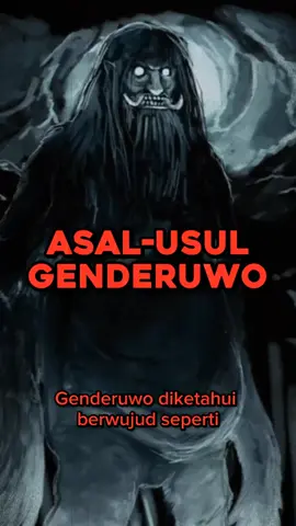 Asal usul Genderuwo, Mahluk besar yang suka mengganggu wanita #cerita #ceritahoror #ceritaseram #ceritapendek #kisahhorror #kisahhoror #genderuwo 