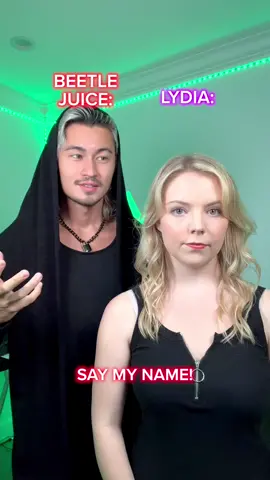 #POV: Beetlejuice tries to get Lydia to say his name three times… W/ @Jessica Kaylee 