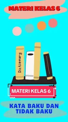 Assalamualaikum  Materi Kelas 6 Kata Baku dan Tidak Baku Semoga bermanfaat 🤗🤗 #materikelas6sd #belajaronline #pinter #fyp #viral 