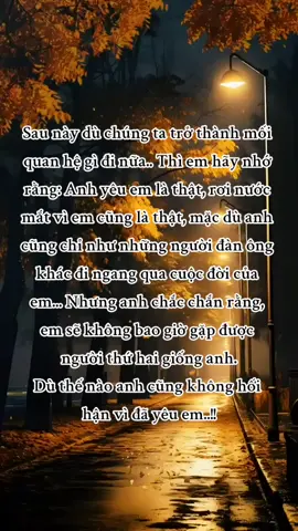 chỉ mong sau này em sẽ tìm được người thương em nhiều hơn anh. Chúc em hạnh phúc một đời An nhiên. #tamtrangbuon💔 #tamtrangcodon #xuhuong #LearnOnTikTok #TikTokFashion #Master2023byTikTok 