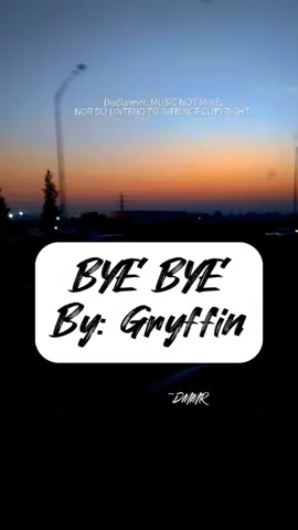 Now here its goes.. •Bye Bye By: Gryffin ❤ #fyp #musicnotmine
